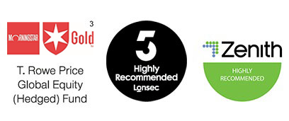 T. Rowe Price Global Equity (Hedged) Fund accolades: Morningstar Gold, Lonsec Research 5 Highly Recommended, Zenith Highly Recommended
