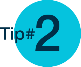graphic displaying Tip 2 text