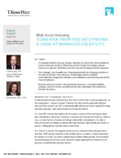 Turn Risk from Foe into Friend: A Look at Managed Volatility