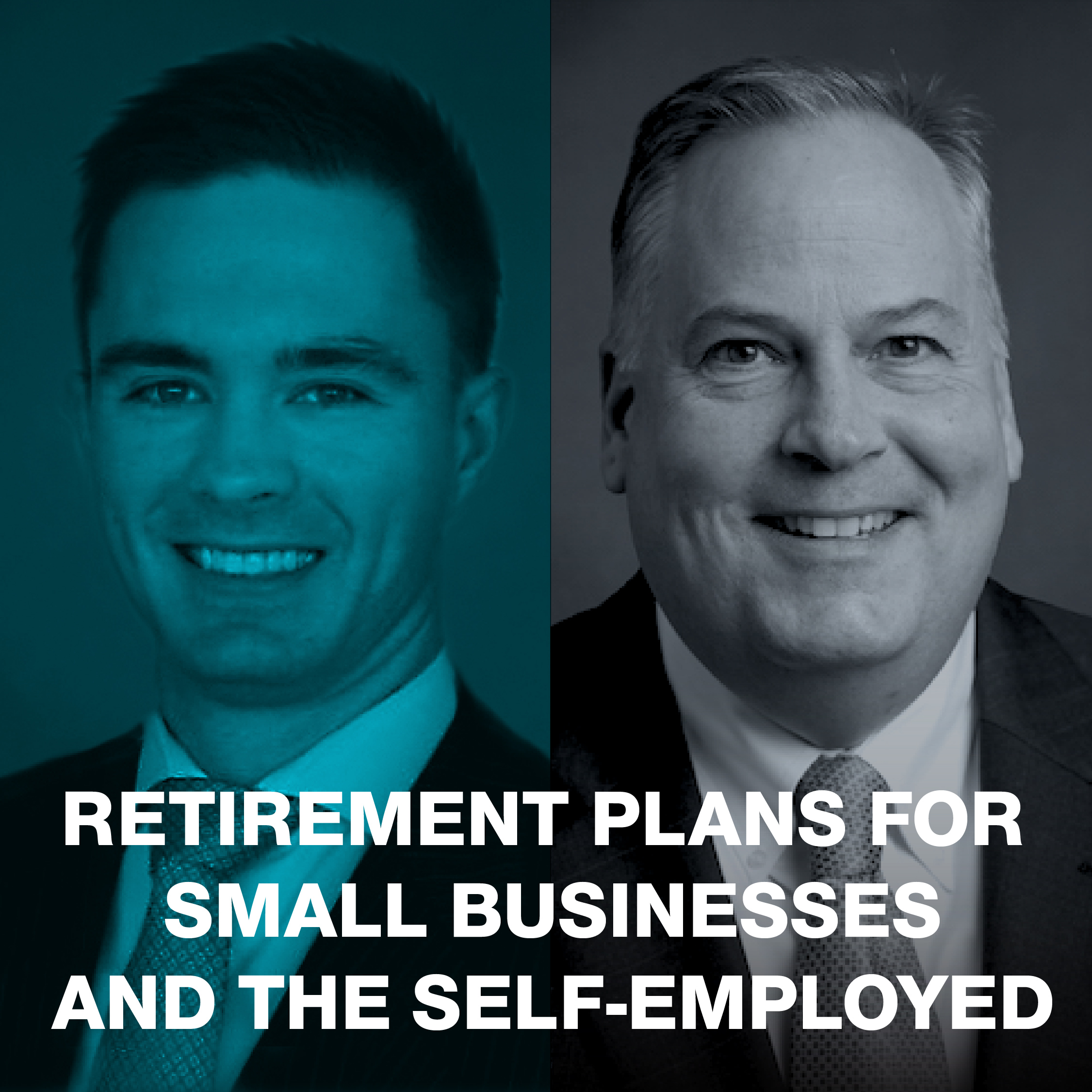 Retirement plans for small businesses and the self-employed