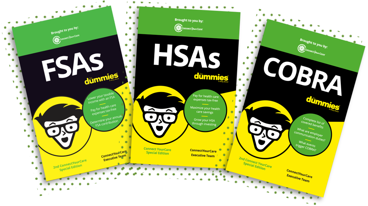 Image of 3 "for Dummies" books: FSAs, HSAs, and COBRA