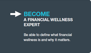 Become a Financial Wellness Expert